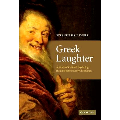 预订 Greek Laughter: A Study of Cultural Psychology from Homer to Early Christianity 希腊笑话: 9780521889001
