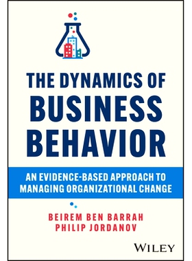The Dynamics of Business Behavior: An Evidence-Based Approach to Managing Organizational Change 商业与大脑：以神经科学