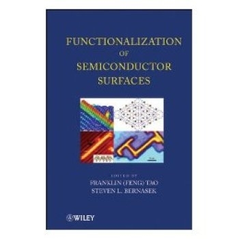 预订 Functionalization Of Semiconductor Surfaces 半导体表面的功能化: 9780470562949