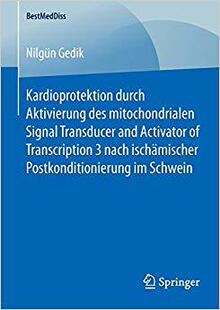 【预订】Kardioprotektion durch Aktivierung des mitochondrialen Signal Transducer and Activator 9783658106607