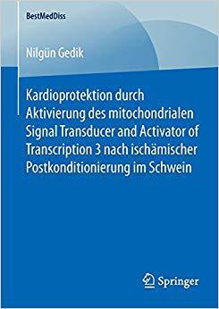 【预订】Kardioprotektion durch Aktivierung des mitochondrialen Signal Transducer and Activator 9783658106607