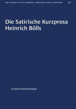 [预订]Die Satirische Kurzprosa Heinrich Bölls 9781469657523