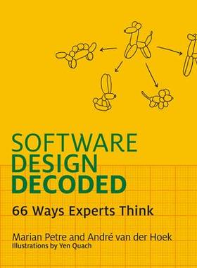 英文原版 软件设计解码 Software Design Decoded: 66 Ways Experts Think 信息技术