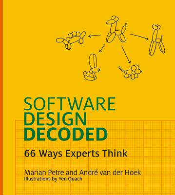 英文原版 软件设计解码 Software Design Decoded: 66 Ways Experts Think 信息技术