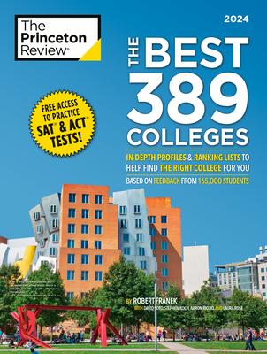 [预订]The Best 389 Colleges, 2024: In-Depth Profiles& Ranking Lists to Help Find the Right College for Yo 9780593516867-封面