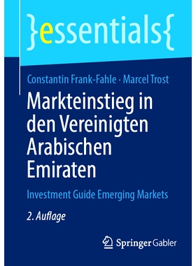 预订 Markteinstieg in Den Vereinigten Arabischen Emiraten: Investment Guide Emerging Markets: 9783658461973
