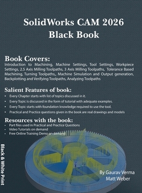 预订 SolidWorks CAM 2026 Black Book: 9781774591901