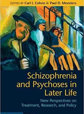 【预售】Schizophrenia and Psychoses in Later Life