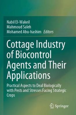 【预订】Cottage Industry of Biocontrol Agents and Their Applications