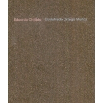 现货 Eduardo Chillida, Godofredo Ortega Muñoz. 爱德华多·奇利达，戈多弗雷多·奥尔特加·穆尼奥斯。: 9788418171208