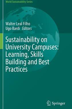 【预订】Sustainability on University Campuses: Learning, Skills Building and Best Practices