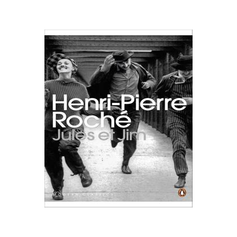 英文原版 祖与占 亨利-皮埃尔·罗什 企鹅当代经典 Jules et Jim by Henri-Pierre Roché