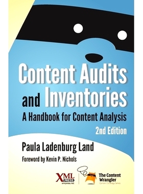 预订 Content Audits and Inventories: A Handbook for Content Analysis: 9781937434823