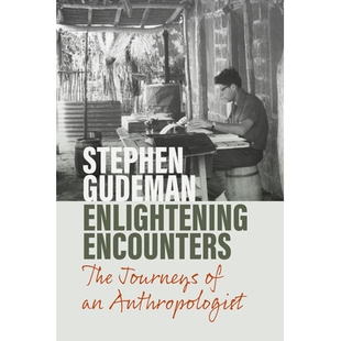 遭遇：一位人类学家 9781800736061 The Anthropologist Encounters Journeys 旅程 预订 启发性 Enlightening