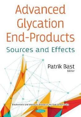 [预订]Advanced Glycation End-Products: Sources and Effects 9781536175479