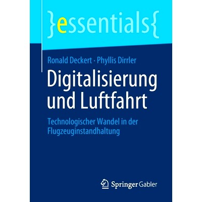 预订 Digitalisierung und Luftfahrt: Technologischer Wandel in der Flugzeuginstandhaltung: 9783658339623