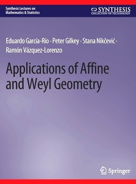 预订 Applications of Affine and Weyl Geometry