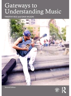 预订 Gateways to Understanding Music 解读音乐的途径 第2版: 9781032216294