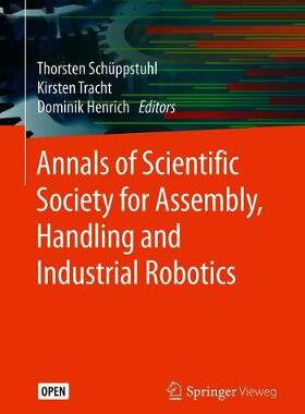 【预订】Annals of Scientific Society for Assembly, Handling and Industrial Robotics