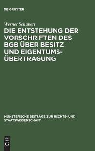 BGB 预订 Vorschriften über Eigentumsübertragung Entstehung und Die 9783110993912 der Besitz des