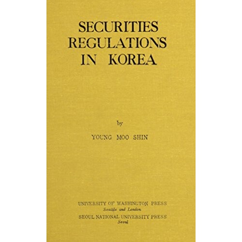 预订 Securities Regulation in Korea: Problems and Recommendations for Feasible Reforms: 9780295959375