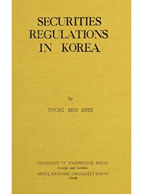 预订 Securities Regulation in Korea: Problems and Recommendations for Feasible Reforms: 9780295959375