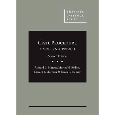 预订 Civil Procedure, A Modern Approach Marcus, Redish, Sherman和Pfander的民事诉讼程序法，一种现代的方法，第七版: 978164