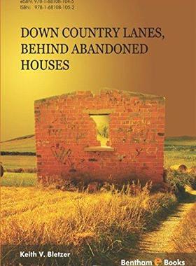 [预订]Down Country Lanes, Behind Abandoned Houses 9781681081052