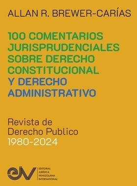 预订 COMENTARIOS JURISPRUDENCIALES SOBRE DERECHO CONSTITUCIONAL Y DERECHO ADMINISTRATIVO. Revista de Derecho Publico 198