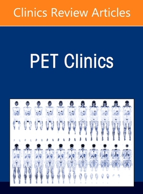 【预订】Theranostics, an Issue of Pet Clinics, 16 9780323813075