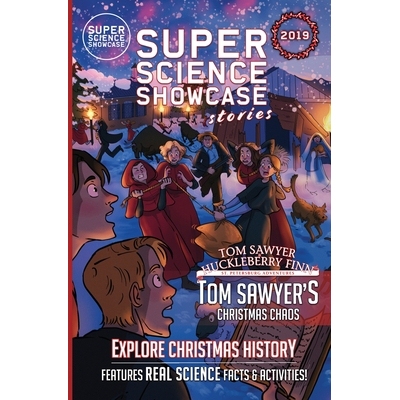 预订 Tom Sawyer’s Christmas Chaos: Tom Sawyer & Huckleberry Finn: St. Petersburg Adventures (Super Science Showcase Chr