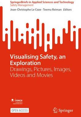 [预订]Visualising Safety, an Exploration 9783031337857