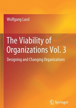【预订】The Viability of Organizations Vol. 3