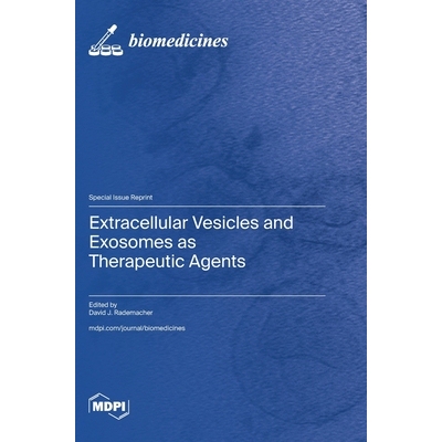 预订 Extracellular Vesicles and Exosomes as Therapeutic Agents: 9783725855612