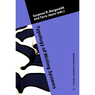 预订 Typology of Writing Systems. 类型学的书写系统: 9789027202703
