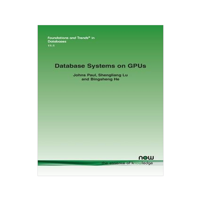 [预订]Database Systems on GPUs 9781680838480