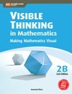 【预售】VISIBLE THINKING in Mathematics Making Mathematics Visual Primary 2B