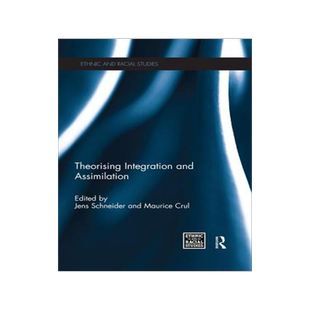 预订 Theorising Integration and Assimilation