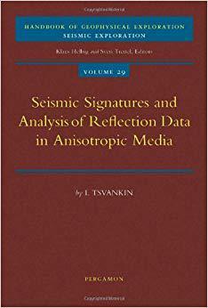 【预售】Seismic Signatures and Analysis of Reflection Data in Anisotropic Media