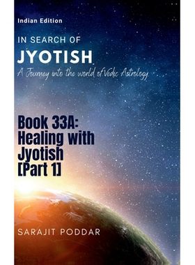 预订 Healing with Jyotish [Part 1]: A Journey into the World of Vedic Astrology: 9798895560983