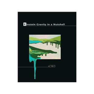 英文原版 简明爱因斯坦引力 徐一鸿 Einstein Gravity in a Nutshell