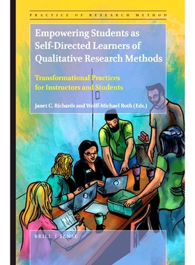 预订 Empowering Students as Self-Directed Learners of Qualitative Research Methods: Transformational Practices for Instr