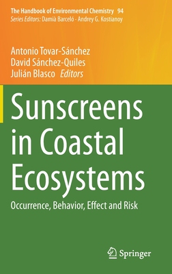 【预订】Sunscreens in Coastal Ecosystems