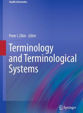 【预订】Terminology and Terminological Systems