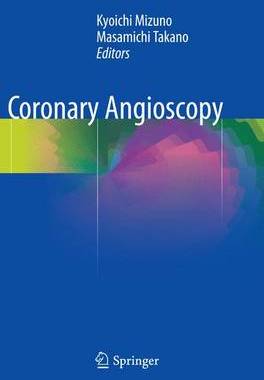预订 Coronary Angioscopy