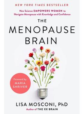 预订 The Menopause Brain: New Science Empowers Women to Navigate the Pivotal Transition with Knowledge and Confidence更