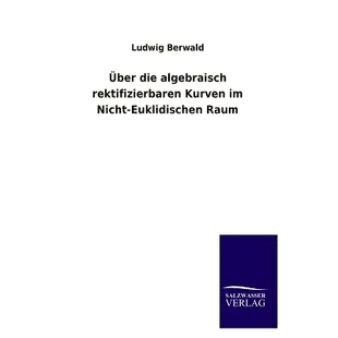 9783846031360 Die Raum Euklidischen Nicht Kurven Rektifizierbaren Algebraisch Uber 预订