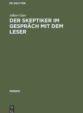 【预订】Der Skeptiker im Gespräch mit dem Leser 9783484550018