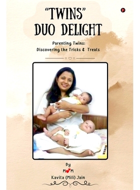 预订 Twins - Duo Delight: Parenting Twins - Discovering the Tricks & Treats: 9798892776707