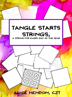 预订 Tangle Starts Strings: A String For Every Day of the Year: 9781719180801